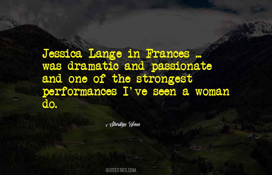 Quotes About Strongest Woman #669888