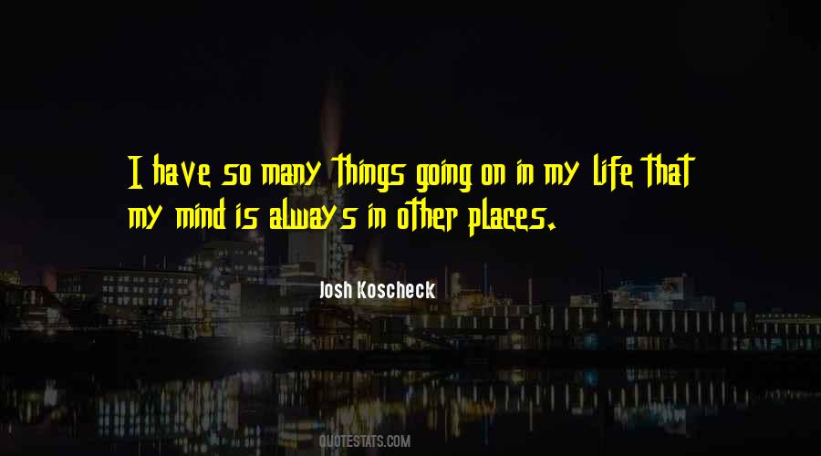 Quotes About Other Places #1811624