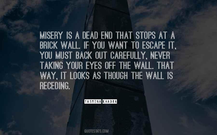 Quotes About A Brick Wall #1601763