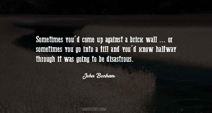 Quotes About A Brick Wall #169151