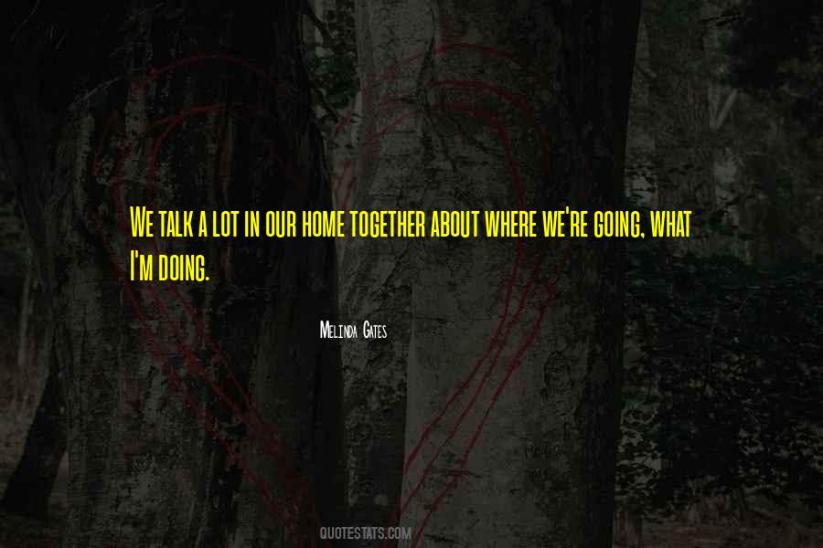 Quotes About Home #1877494