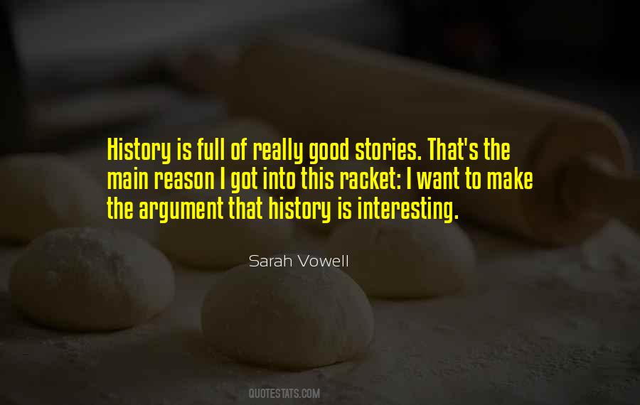 Interesting Stories Quotes #445311