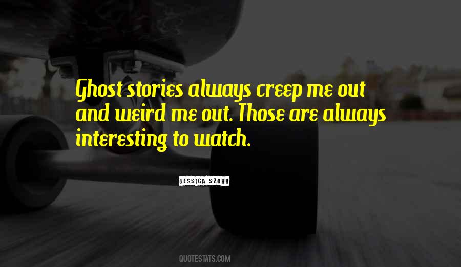 Interesting Stories Quotes #968597