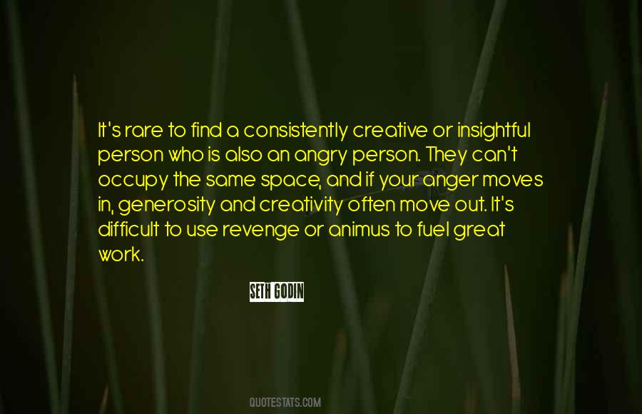 Creativity Space Quotes #1284492