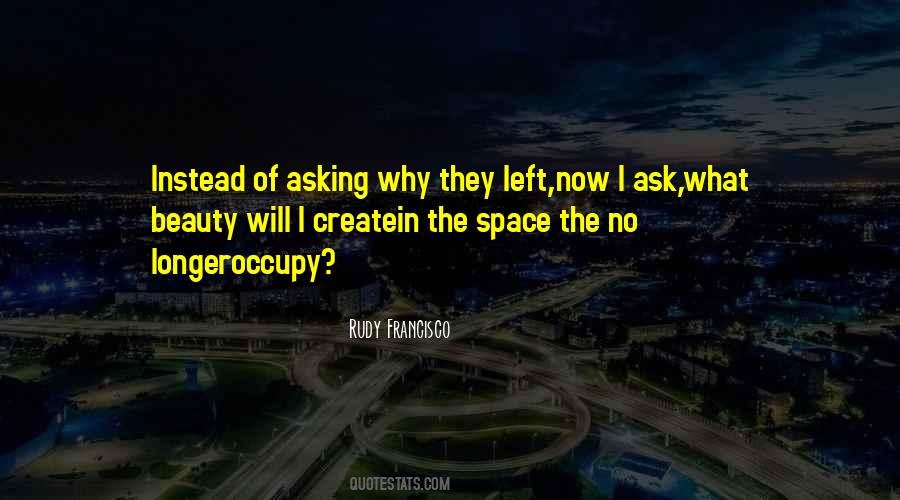 Creativity Space Quotes #1592364