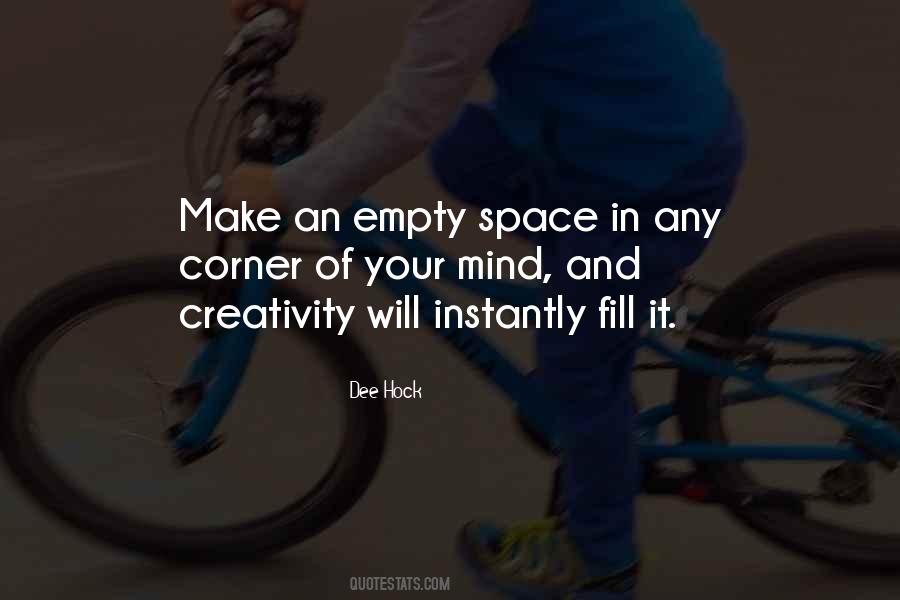 Creativity Space Quotes #604151