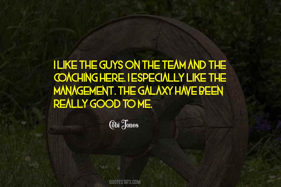 Good Management Team Quotes #484543