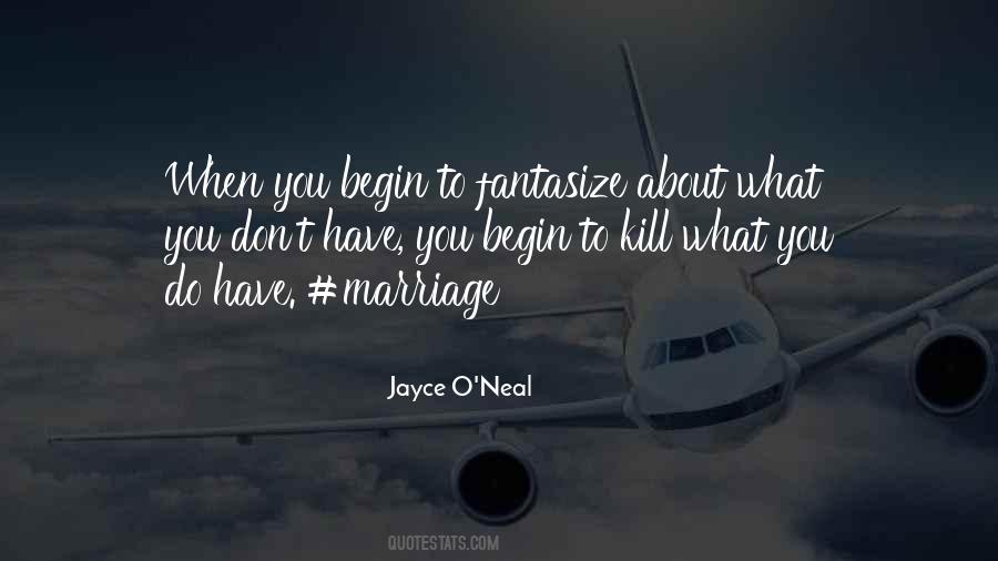 Kill What Quotes #1011932