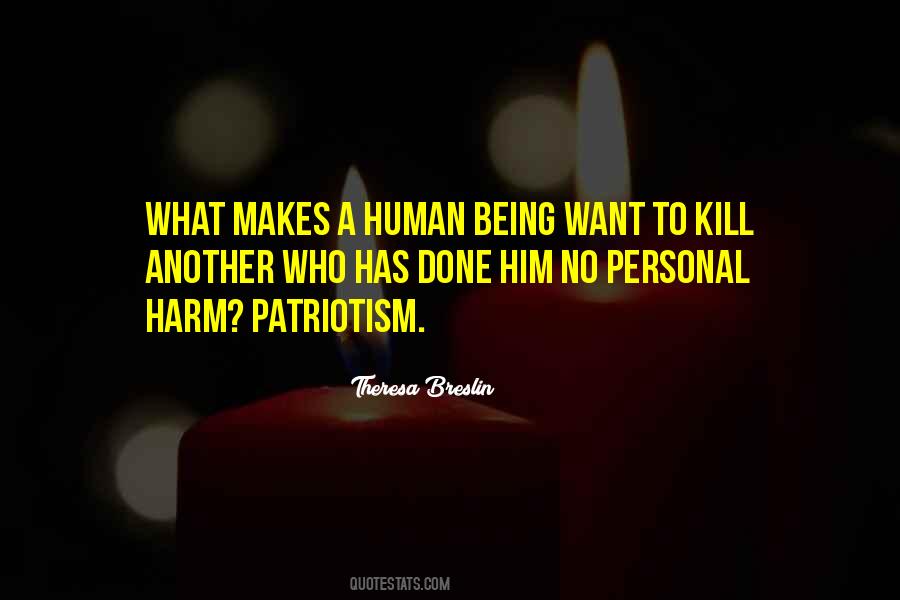 Kill What Quotes #127711