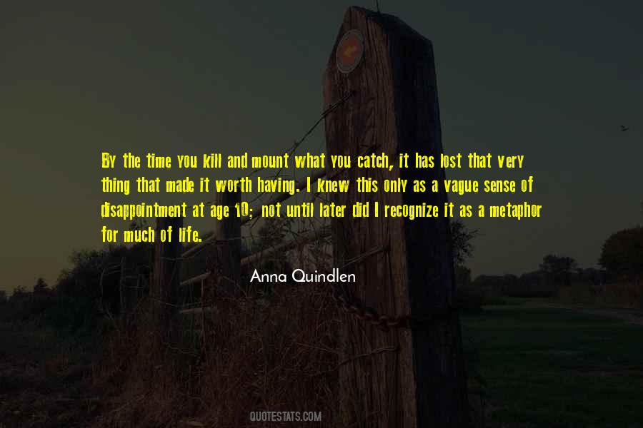 Kill What Quotes #136811
