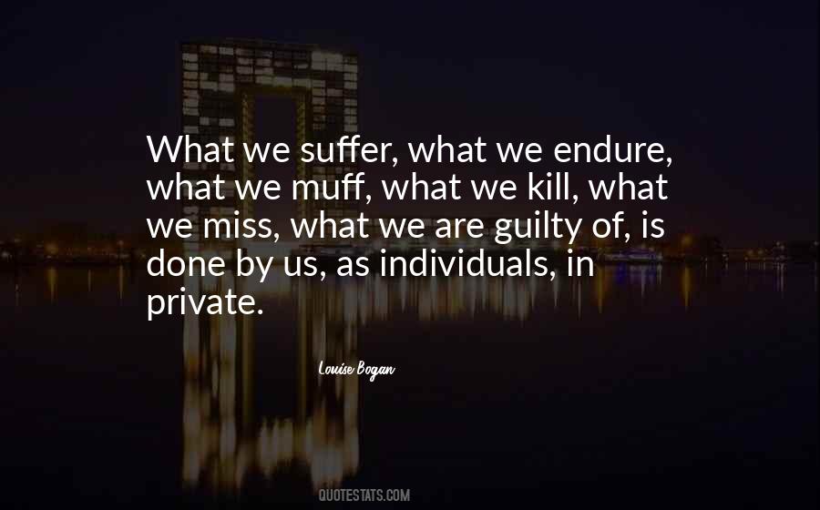 Kill What Quotes #1768100