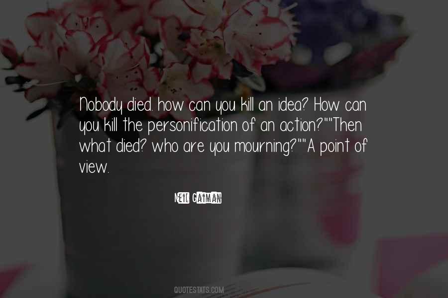 Kill What Quotes #222676