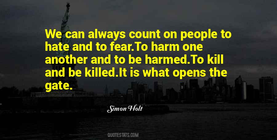 Kill What Quotes #46751