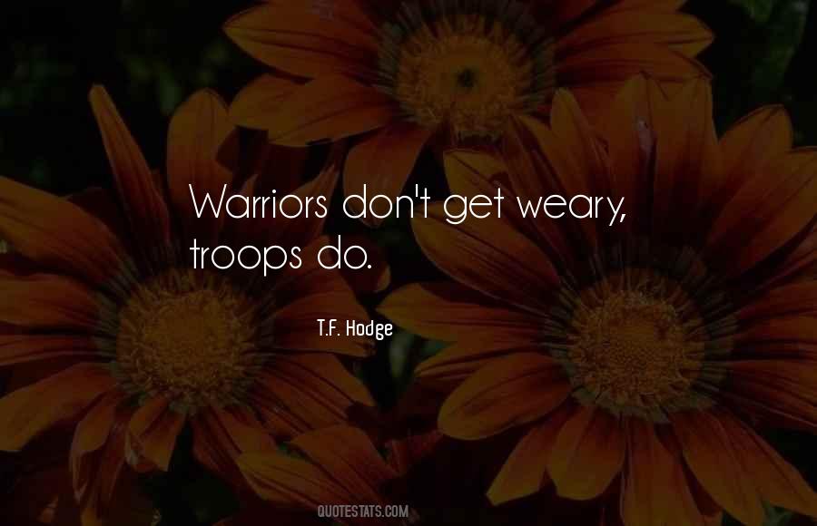 Quotes About Troops #1390750