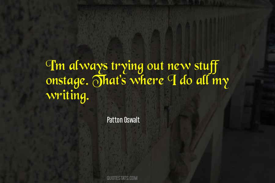 New Stuff Quotes #1008495