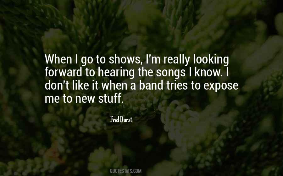 New Stuff Quotes #1203796