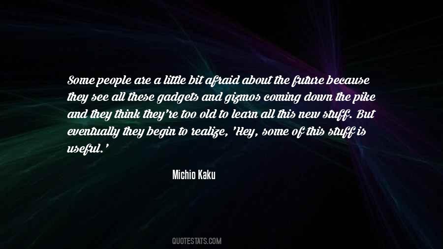 New Stuff Quotes #1205258