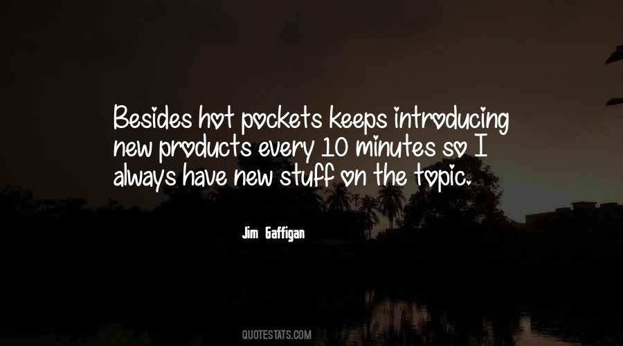 New Stuff Quotes #1377214