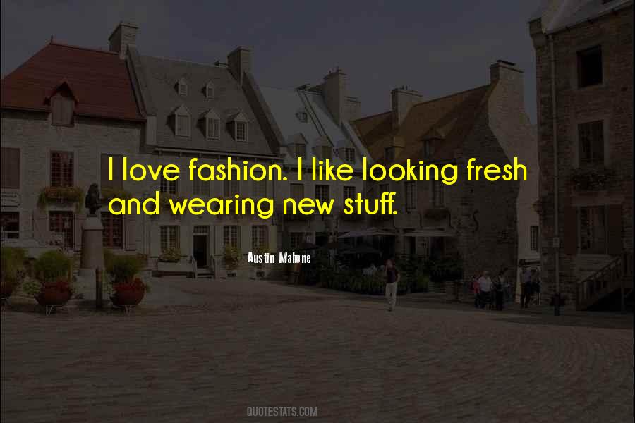 New Stuff Quotes #1401537