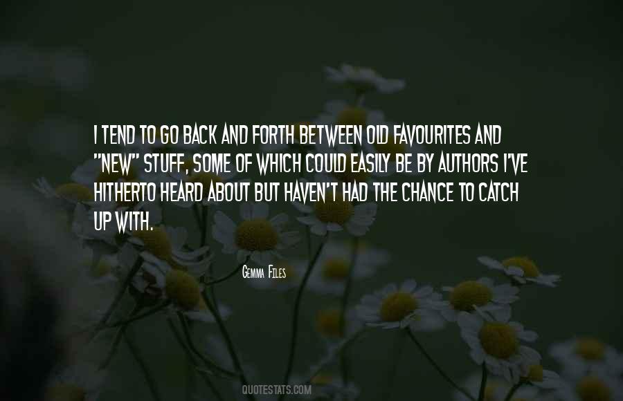 New Stuff Quotes #1418368