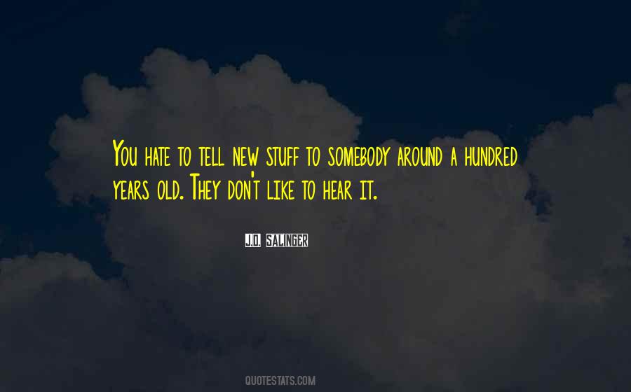 New Stuff Quotes #1569289