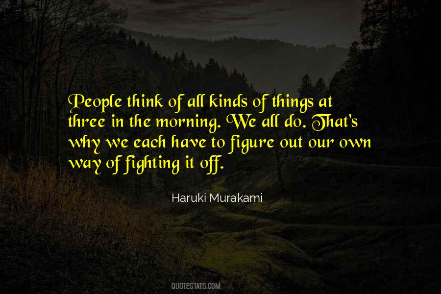 Quotes About Figure Things Out #658792 Quotes About Figure Things Out #658792
