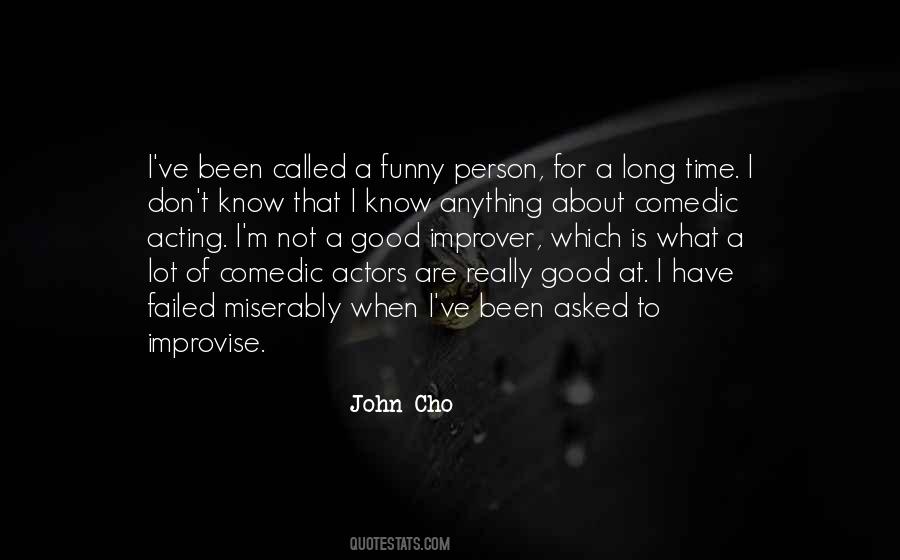 Comedic Actors Quotes #180487