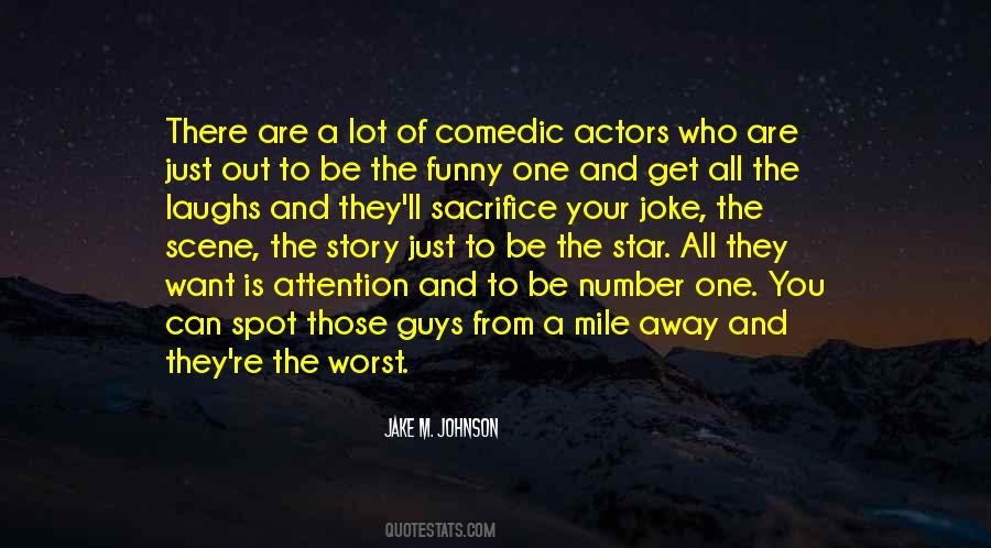 Comedic Actors Quotes #473504