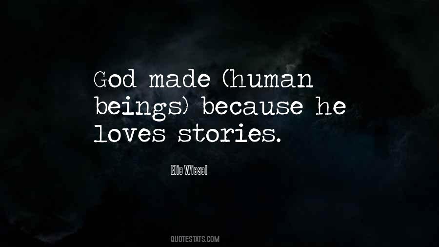 Human Story Quotes #128457