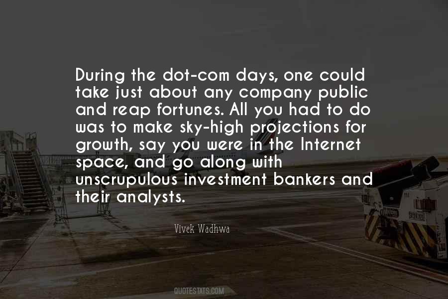 Quotes About Investment Bankers #506572