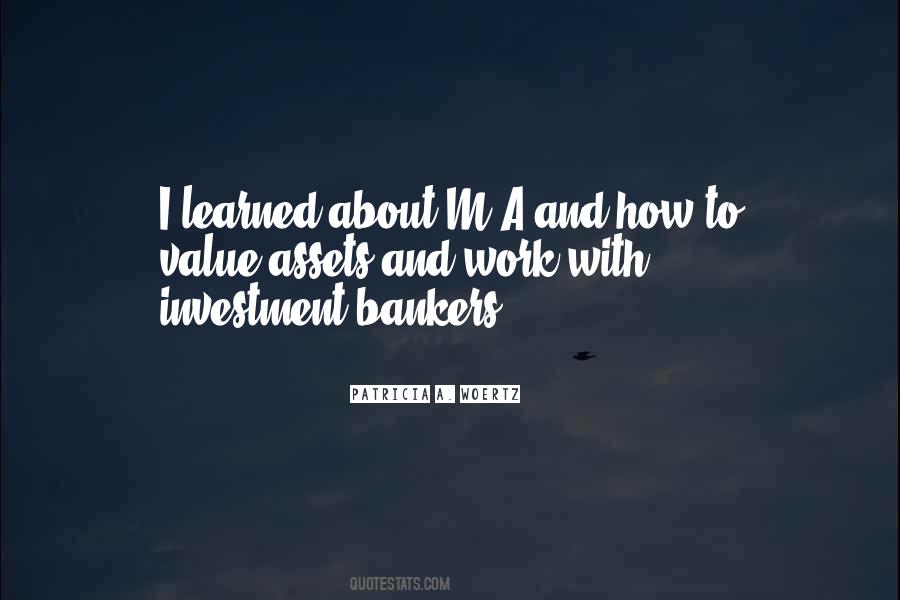 Quotes About Investment Bankers #590186