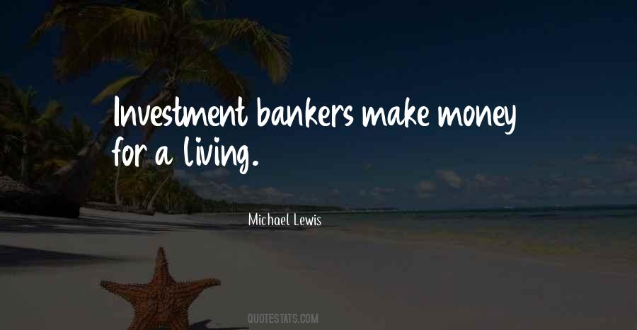 Quotes About Investment Bankers #765604