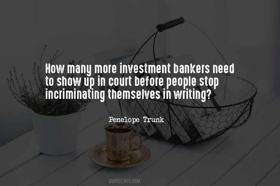 Quotes About Investment Bankers #837336