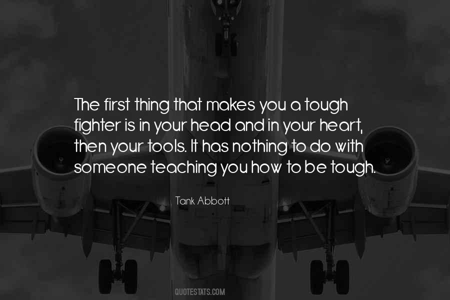 Tools First Quotes #219254