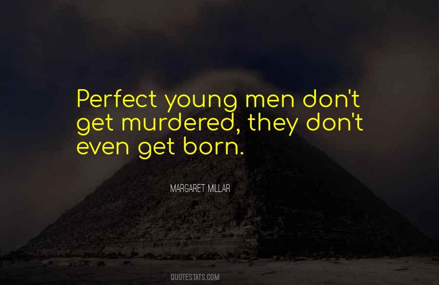 Young Men Quotes #1323434