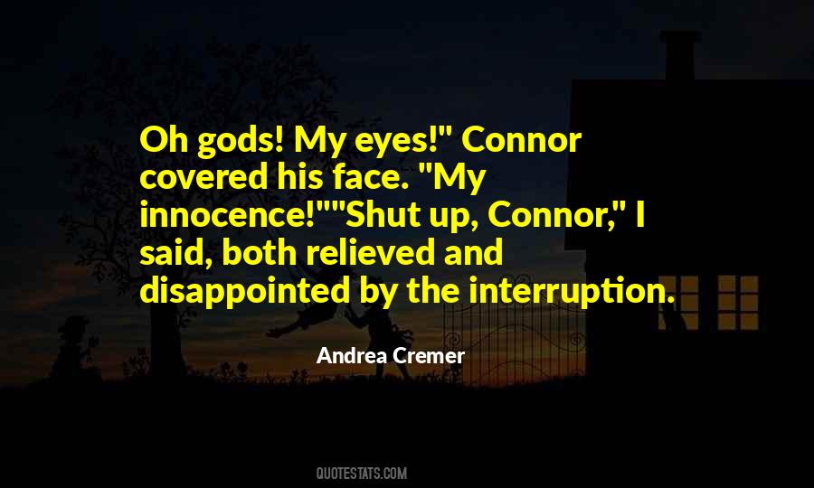 Quotes About Connor #1424905