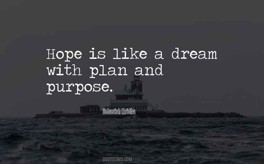 Quotes About Dream And Hope #351620