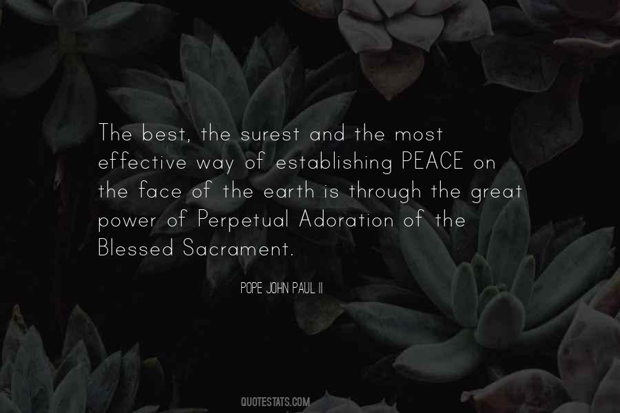 Quotes About Adoration Of The Blessed Sacrament #519098