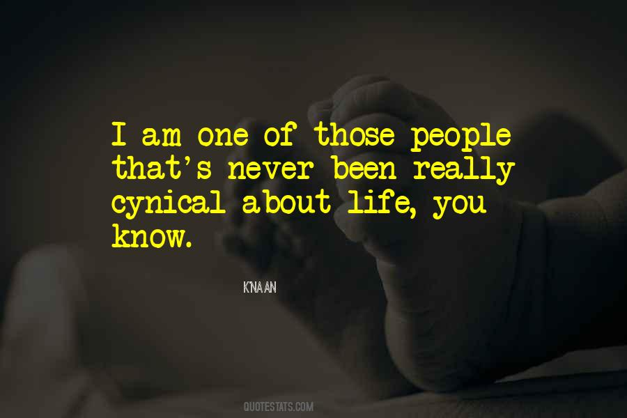 Quotes About Life Cynical #285314