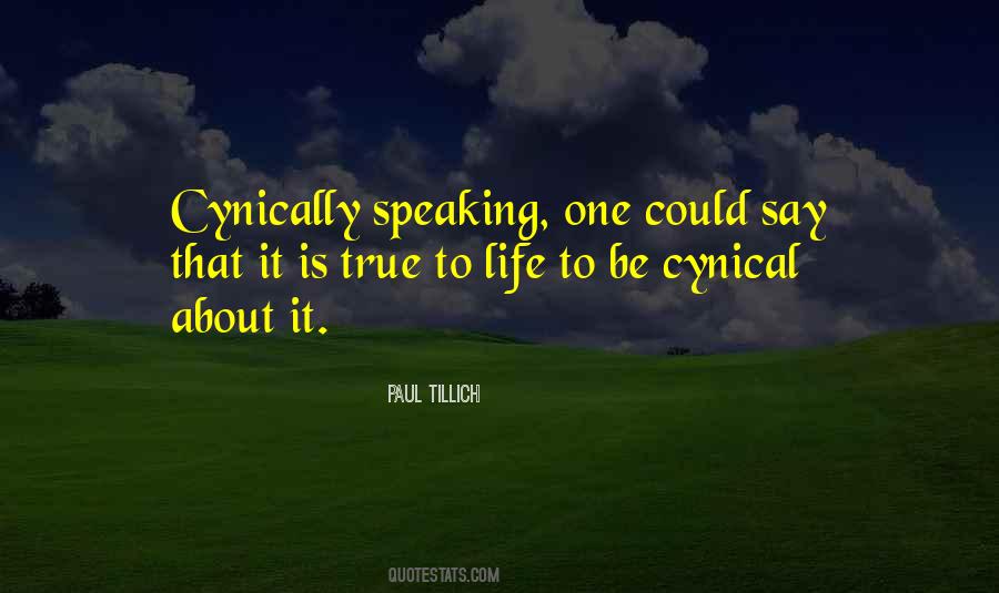 Quotes About Life Cynical #596458
