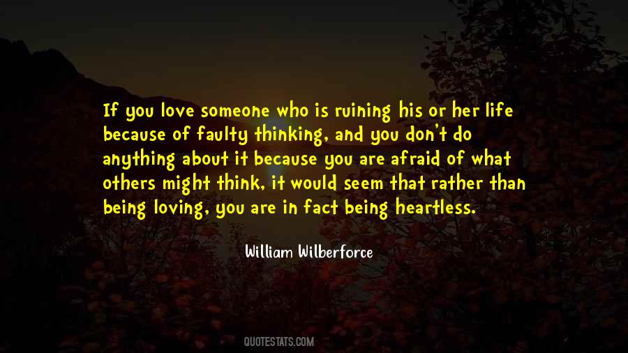 Quotes About Ruining Love #591398