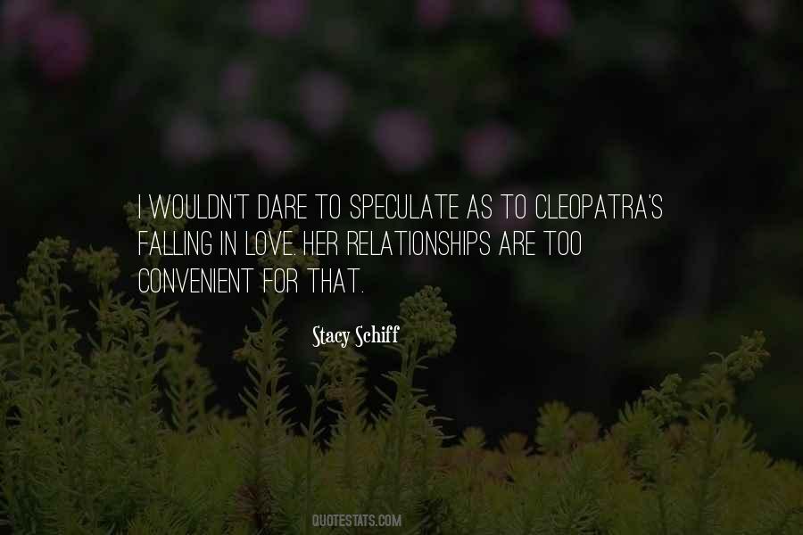 Quotes About Dare To Love #1121333