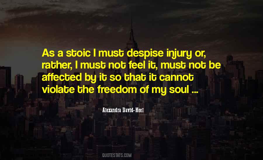 Quotes About Freedom Of The Soul #1299122