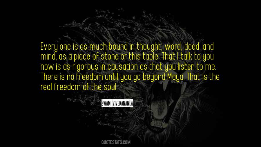 Quotes About Freedom Of The Soul #607476