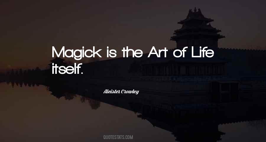 The Art Of Life Quotes #930364