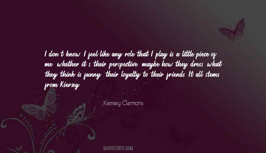 Loyalty Friends Quotes #142068