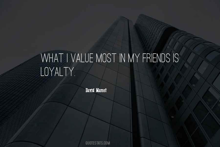 Loyalty Friends Quotes #637430