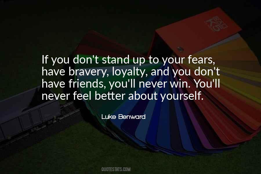 Loyalty Friends Quotes #839700