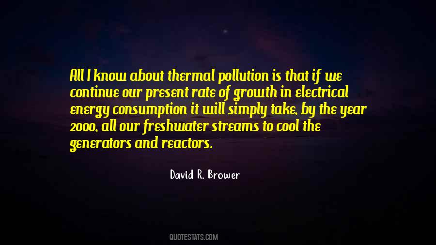 Quotes About Thermal Energy #1645405