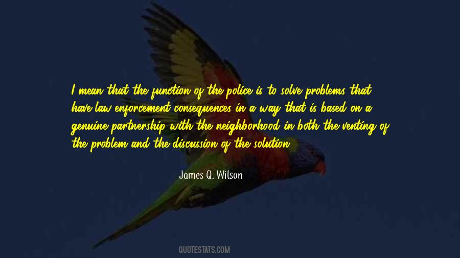 Quotes About Law Enforcement #1083436